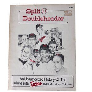 Split Doubleheader Unauthorized History Minnesota Twins Morlock Little 1979